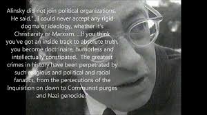 Saul Alinsky can't see his own shadow.