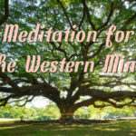Meditation for the Western Mind